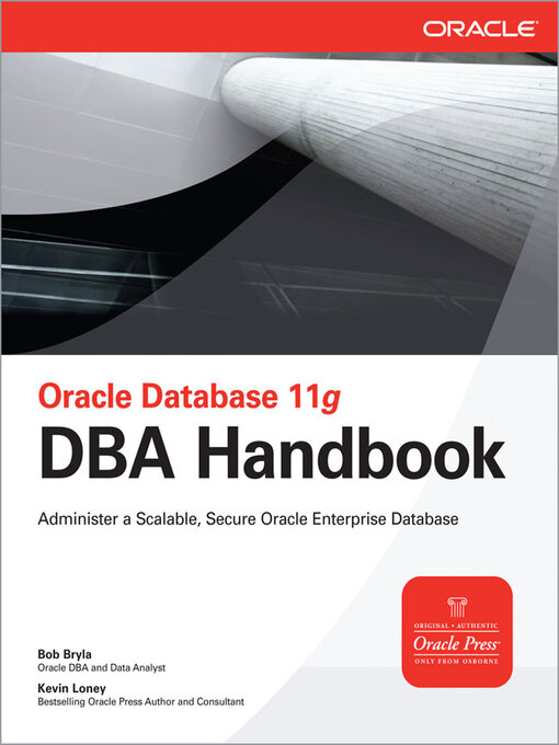 Title details for Oracle Database 11g DBA Handbook by Bob Bryla - Available